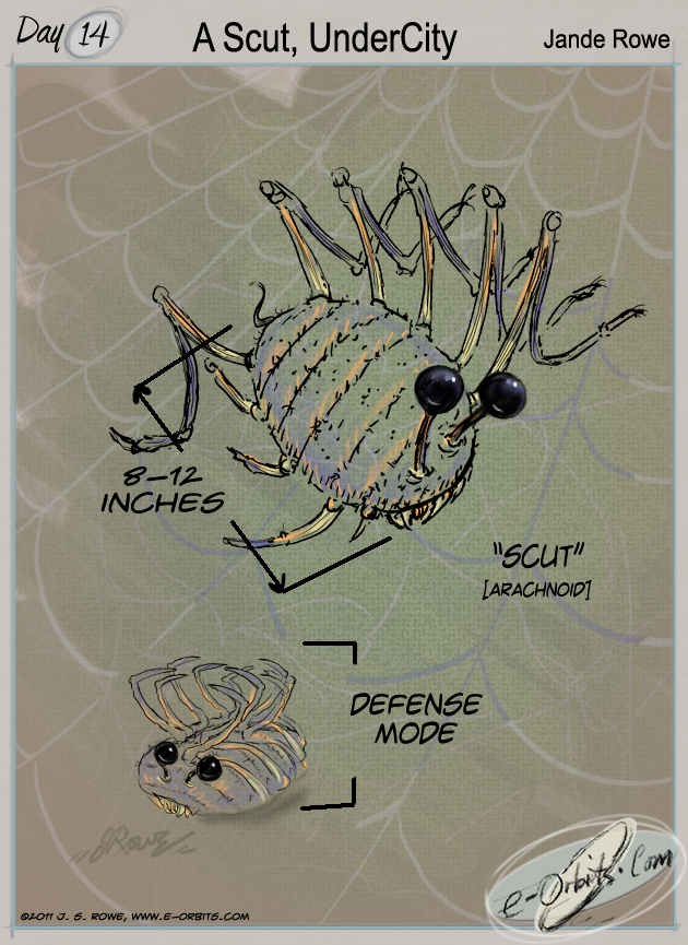 2011 Day 14 a scut, creature from UnderCity in my novel "Mentor"